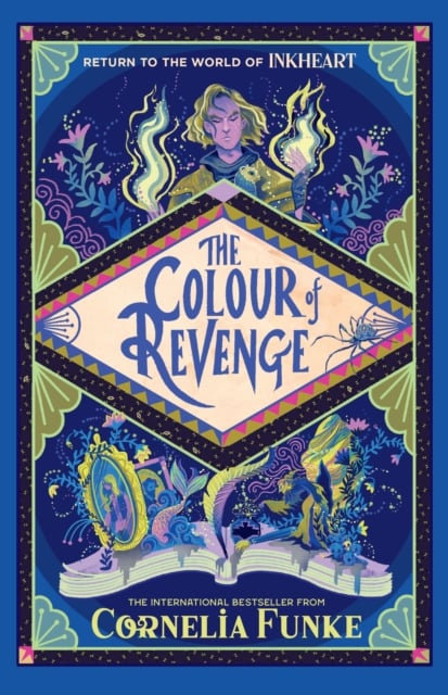 The Colour of Revenge (Inkheart Book 4)