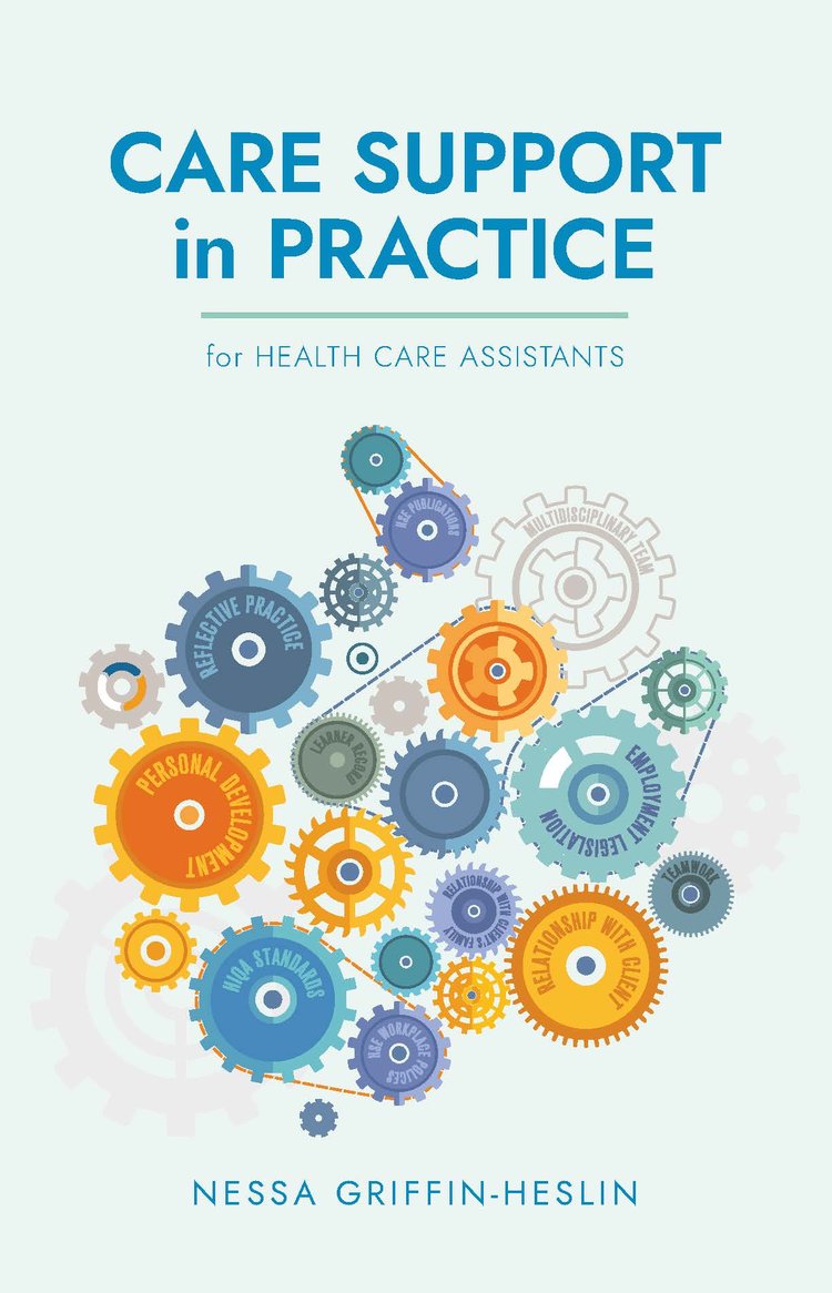 Care Support in Practice: for Health Care Assistants