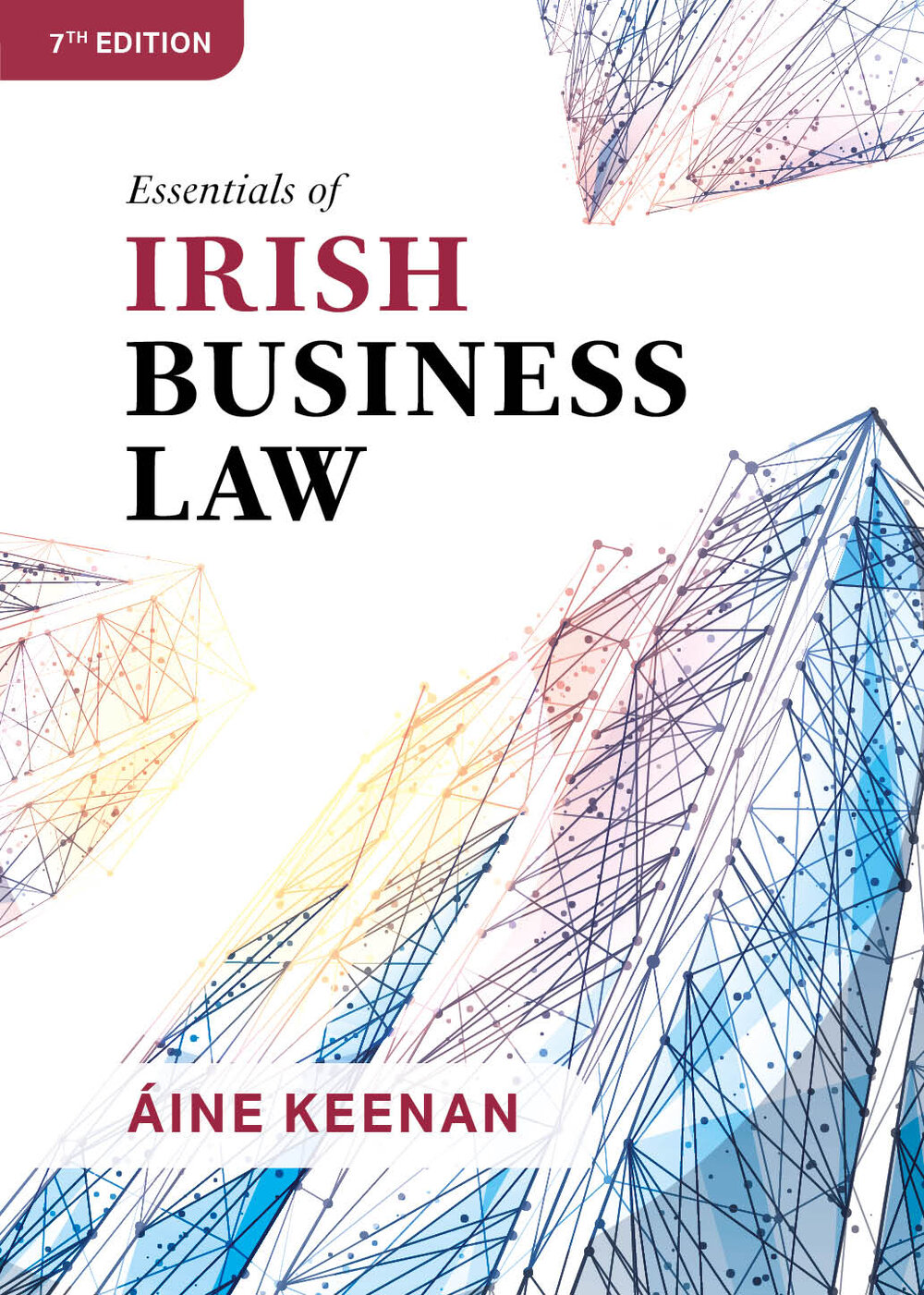 Essentials of Irish Business Law (7th Edition)