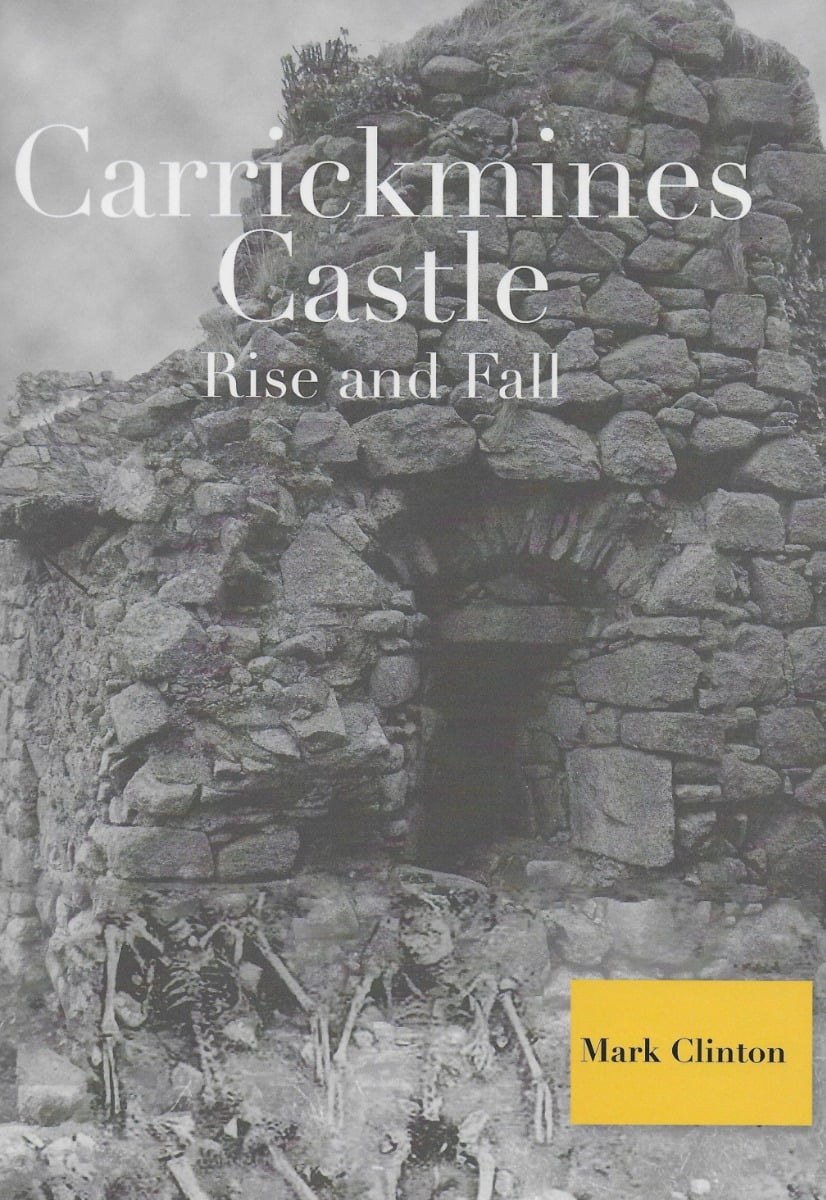 Carrickmines : Rise and Fall (Hardback)