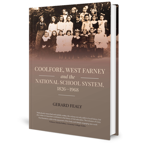 Coolfore, west Farney and the National School System, 1826–1968