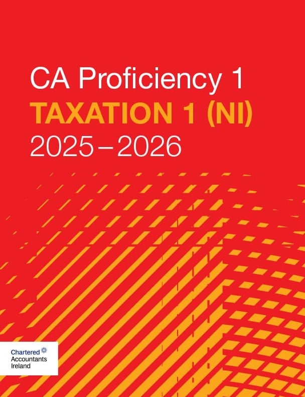 CA Proficiency : Taxation 1 (NI) 2025–2026