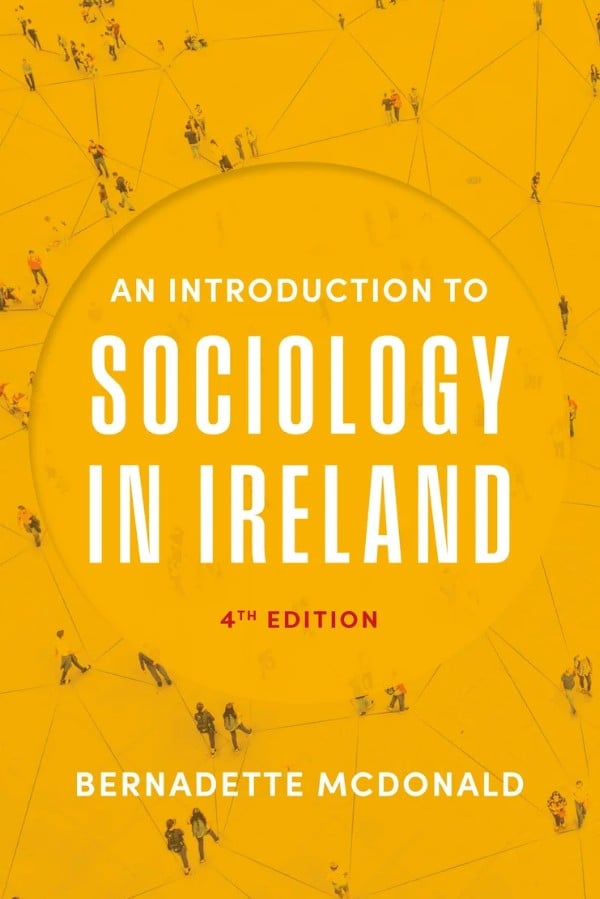 An Introduction to Sociology in Ireland (4th Edition)