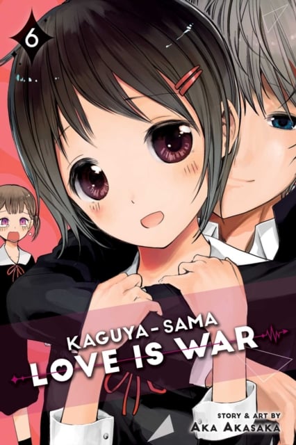Kaguya-sama: Love Is War (Volume 6)