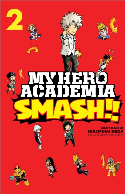 My Hero Academia: Smash!! (Volume 2)