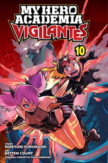 My Hero Academia: Vigilantes (Volume 10)