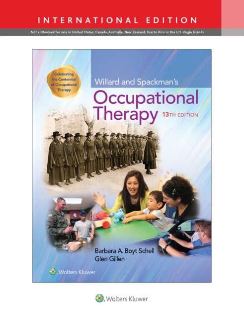 Willard and Spackman's Occupational Therapy (13Th Ed.)