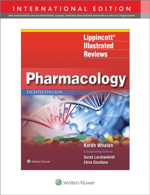 Lippincott Illustrated Reviews: Pharmacology (8th Edition)