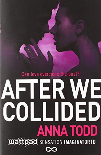 After We Collided (The After Series Book 2)