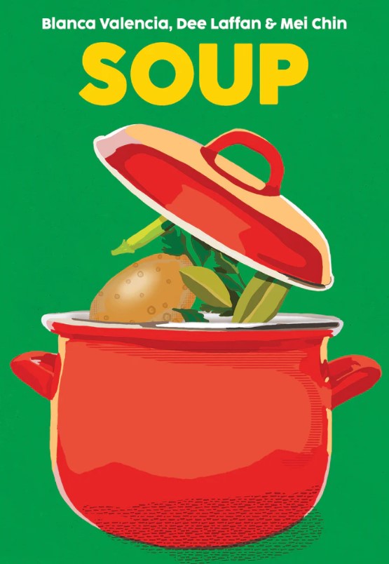 Blasta Books: Soup (Hardback)