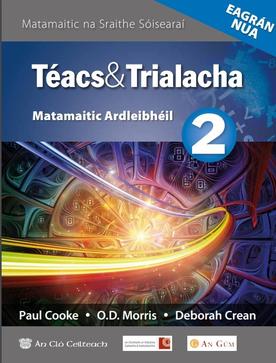 Teacs agus Trialacha 2 Ardleibheal Higher Level New Edition