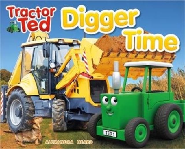 Tractor Ted Digger Time : 4