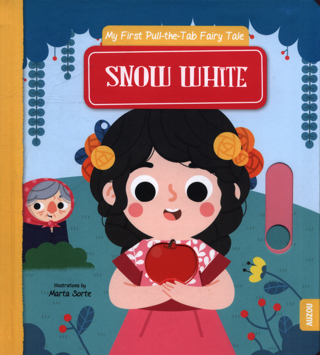 Snow White : My First Pull the Tab Fairy Tale (Board Book)