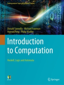 Introduction to Computation : Haskell, Logic and Automata