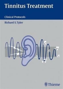 Tinnitus Treatment : Clinical Protocols