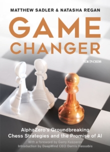 Game Changer : AlphaZero's Groundbreaking Chess Strategies and the Promise of AI