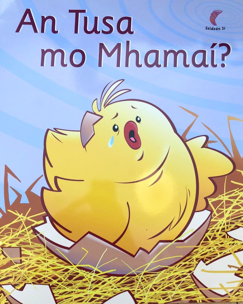 An Tusa mo Mhamai (Leabhar Mór / Big Book)
