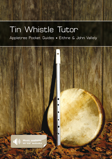 Tin Whistle Tutor: Appletree Pocket Guide