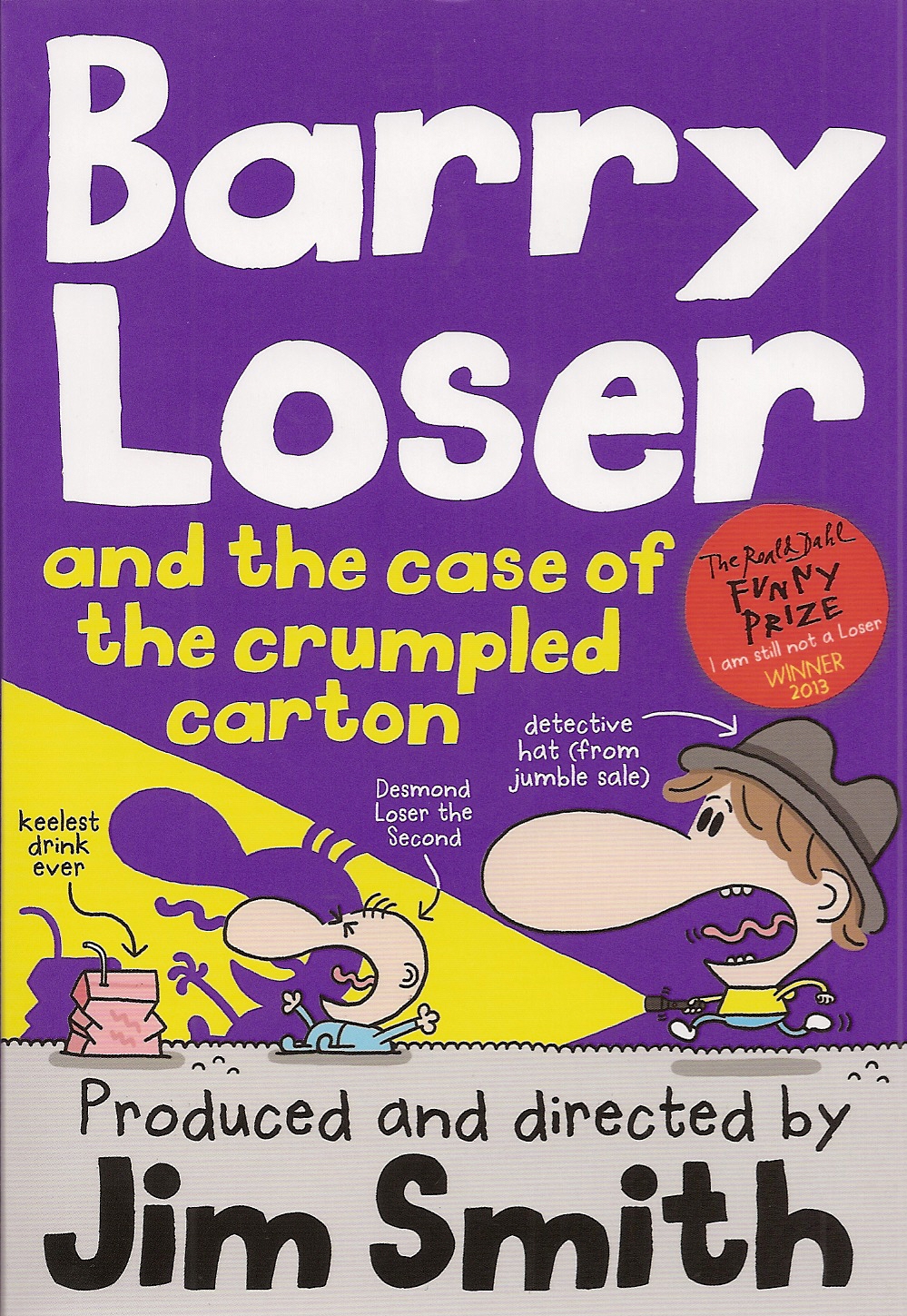 Barry Loser and the case of the Crumpled Carton 