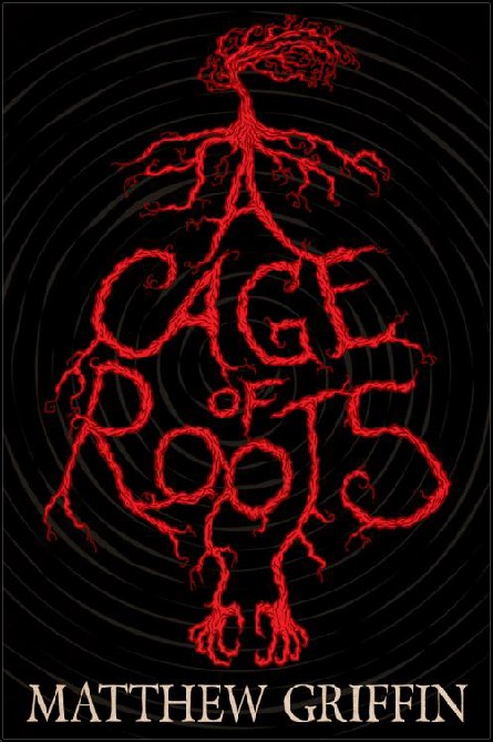 A Cage of Roots (Book 1 in the Ayla Trilogy)