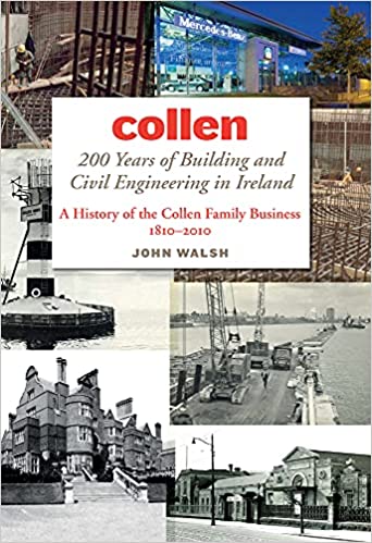 Collen: 200 Years of Building and Civil Engineering in Ireland