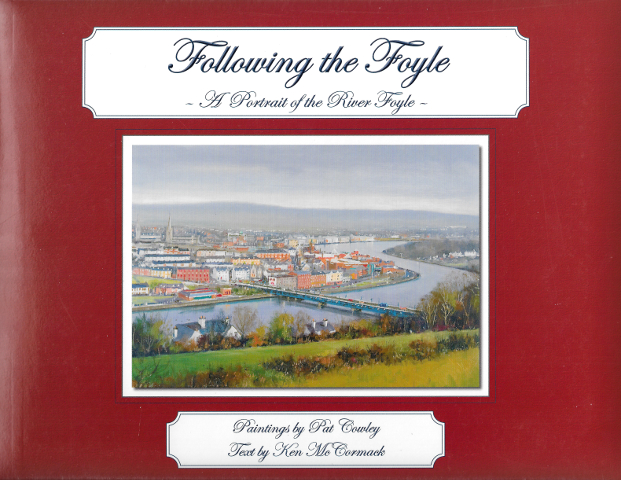 Following the Foyle: A Portrait of the River Foyle (Padded Hardback)