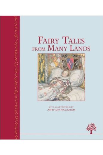 Fairy Tales from Many Lands (Illustrated Heritage Classics) 