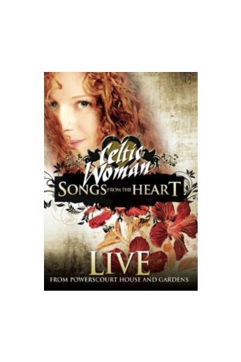 Celtic Woman: Songs from the Heart