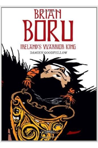 Brian Boru: Ireland's Warrior King 