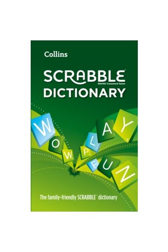 Collins Scrabble Dictionary : The Family-Friendly Scrabble Dictionary