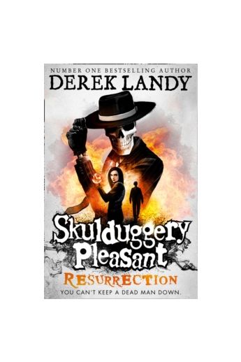 Skulduggery Pleasant Resurrection (Book10)