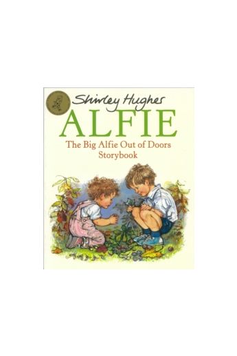 The Big Alfie Out Of Doors Storybook