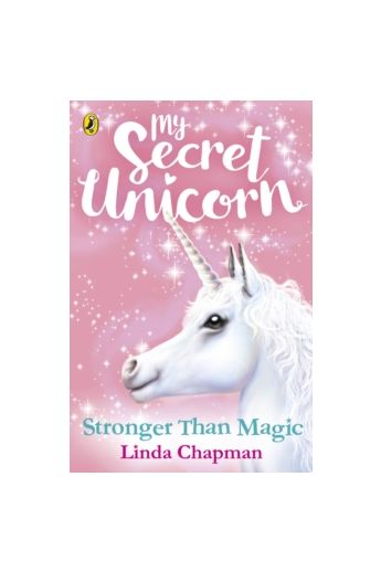 My Secret Unicorn: Stronger Than Magic