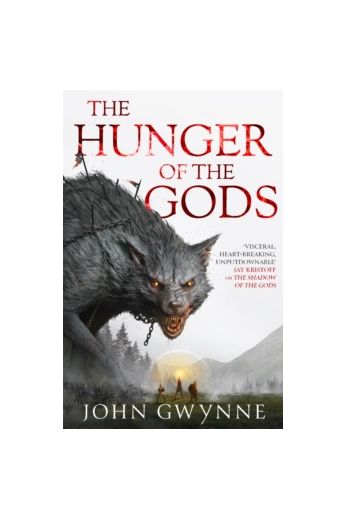 The Hunger of the Gods (Bloodsworn Saga Book Two)
