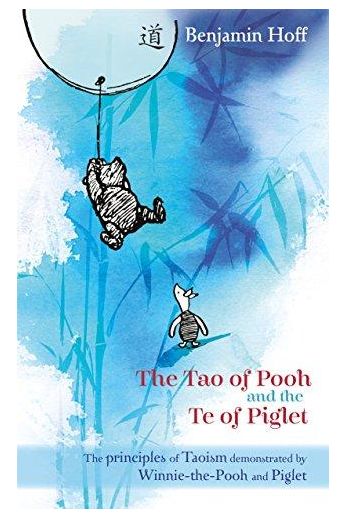 Winnie-the-Pooh: The Tao of Pooh & the Te of Piglet