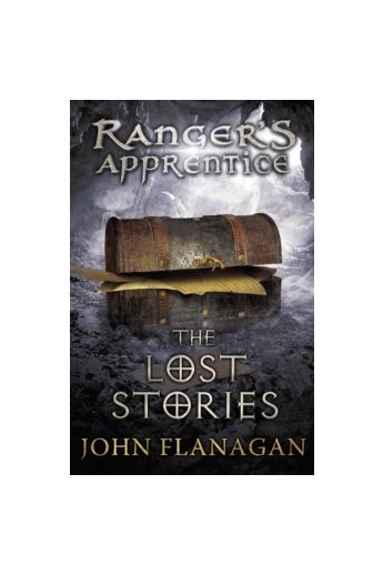 The Lost Stories (Ranger's Apprentice Book 11)