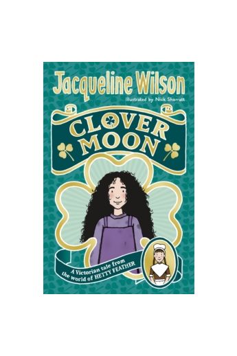 Jacqueline Wilson: Clover Moon