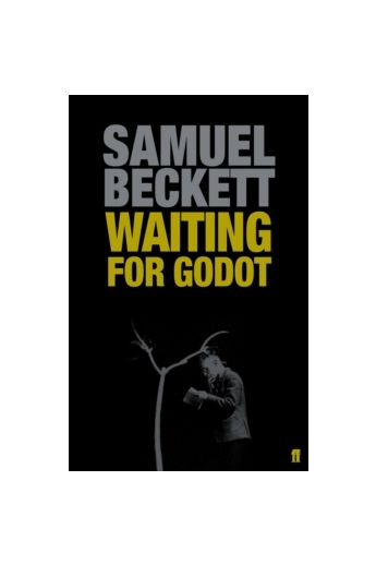 Waiting for Godot : A Tragicomedy in Two Acts