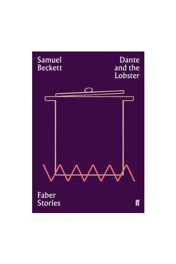 Dante and the Lobster : Faber Stories