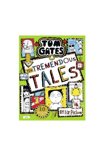 Tom Gates 18: Ten Tremendous Tales (HB)