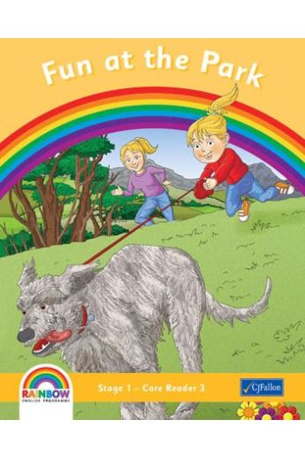 Rainbow English Program : Fun at the Park - Junior Infants (Core Reader 3)