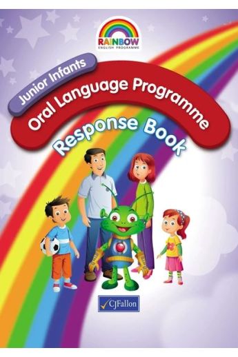 Rainbow English Program : Oral Language Programme - Response Book (Stage One Junior Infants)