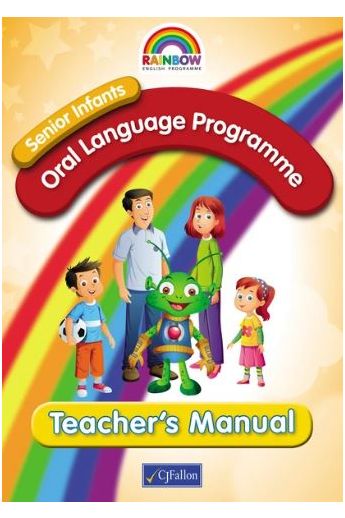 Rainbow English Program : Oral Language Programme - Teacher's Manual B (Stage One Senior Infants)