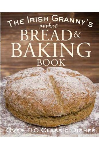 The Irish Granny's Pocket Bread and Baking Book