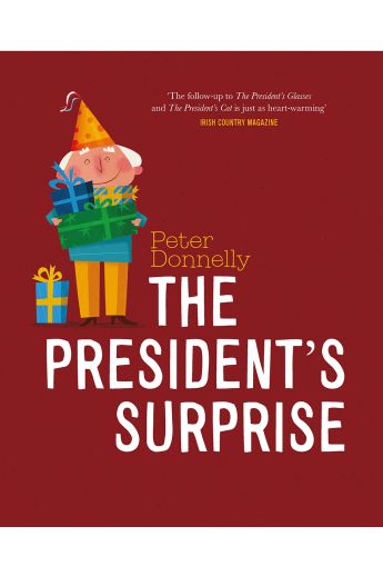 The President's Surprise (Board Book)