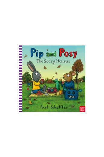 Pip and Posy: The Scary Monster (Board Book)