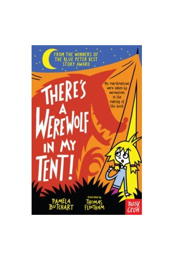 There's a Werewolf In My Tent! (Baby Aliens Series)