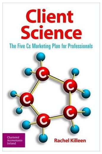 Client Science - The Five Cs Marketing Plan for Professionals