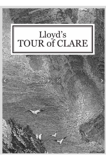 Lloyd's Tour of Clare - 1780 : From Henn's Exact Reprint of 1893