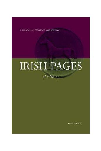 Irish Pages Volume 9 No1 2015 After Heaney